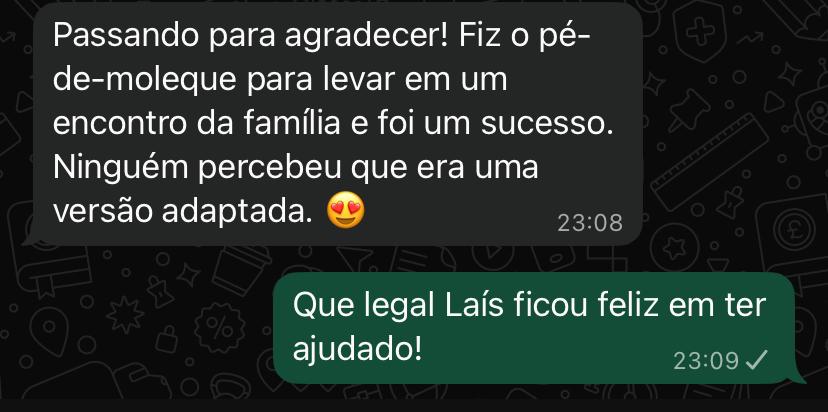 Depoimento - Pé-de-moleque foi um sucesso